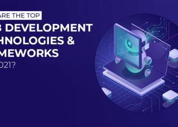 Web Development Technologies and Frameworks
